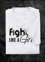 Fight Like a Girl T-Shirts  