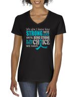 How Strong We Are Women's V-Neck T-Shirt
