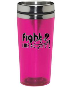 Fight Like a Girl Stainless Steel Acrylic Tumbler in Hot Pink for Breast Cancer Awareness