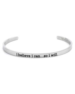 I Believe I Can... So I Will Bangle Cuff Bracelet Stainless Steel