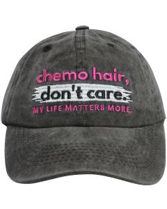 Chemo Hair, Don't Care Embroidered Cap