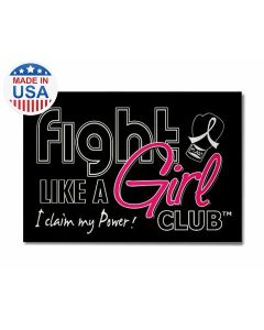 Fight Like a Girl Club Fridge Magnet