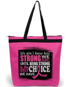 "How Strong We Are" Darcey Tote Bag - Hot Pink