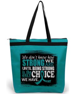 "How Strong We Are" Darcey Tote Bag - Teal