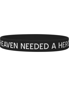 Heaven Needed a Hero Silicone Wristband - Black