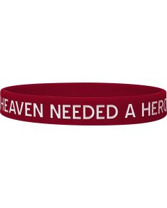 Heaven Needed a Hero Silicone Wristband - Burgundy