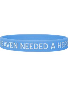 Heaven Needed a Hero Silicone Wristband - Light Blue
