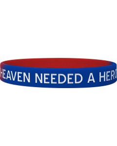 Heaven Needed a Hero Silicone Wristband - Blue & Red