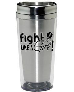 "Fight Like a Girl Signature" Stainless Steel Acrylic Travel Tumbler - Silver