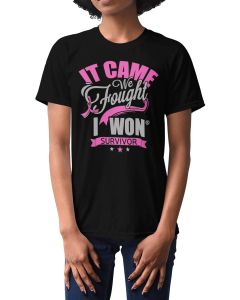 It Came. We Fought. I Won. Unisex T-Shirt - Black w/ Pink [S]