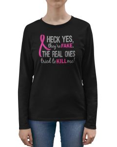 Heck Yes, They're Fake Women's Long Sleeve T-Shirt - Black w/ Pink [S]
