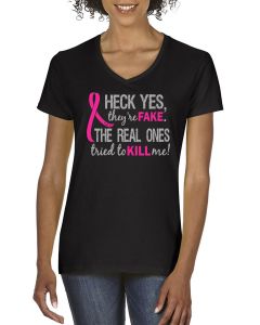 Heck Yes, They're Fake Women's V-Neck T-Shirt