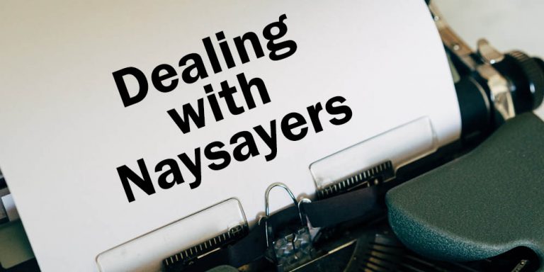 dealing with naysayers