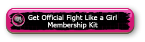 Get Official Fight Like a Girl Membership Kit