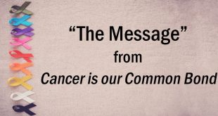 World Cancer Day - The Message